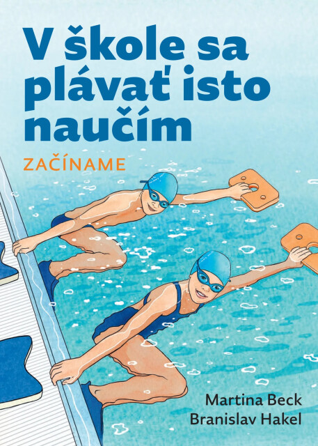 V&nbsp;&scaron;kole sa pl&aacute;vať isto nauč&iacute;m. Zač&iacute;name